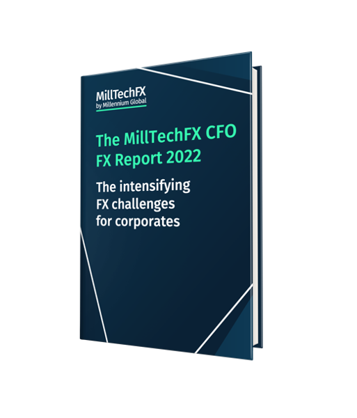 The MillTechFX CFO FX report 2022 - MillTechFX