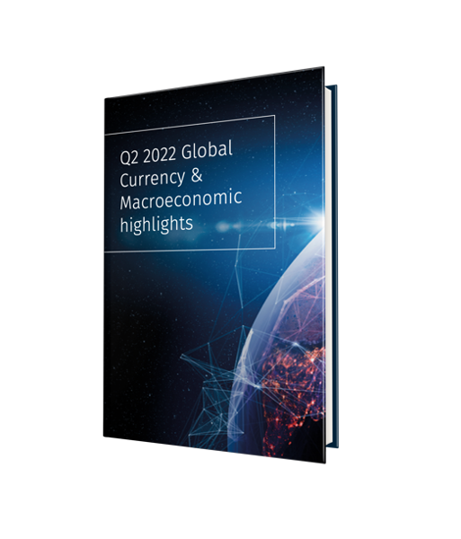 Q2 2022 Currency Macro Outlook